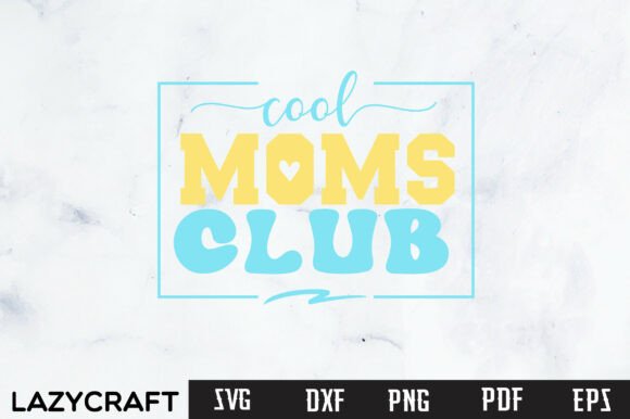 COOL MOMS CLUB PNG: A Stylish Embroidery Design
